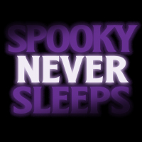 Spooky Never Sleeps